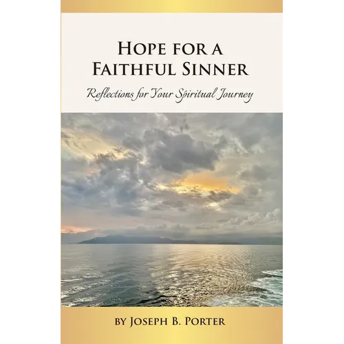 Hope for a Faithful Sinner