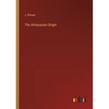 The Athanasian Origin