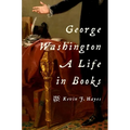 George Washington: A Life in Books
