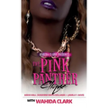 The Pink Panther Clique