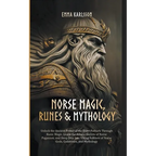 Norse Magic, Runes & Mythology - Paperback