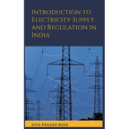 Introduction to Electricity Supply and Regulation in India - Paperback