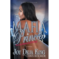 Mafia Princess Part 3 to Love, Honor and Betray
