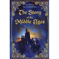 The Story of the Middle Ages