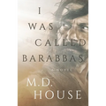 I Was Called Barabbas