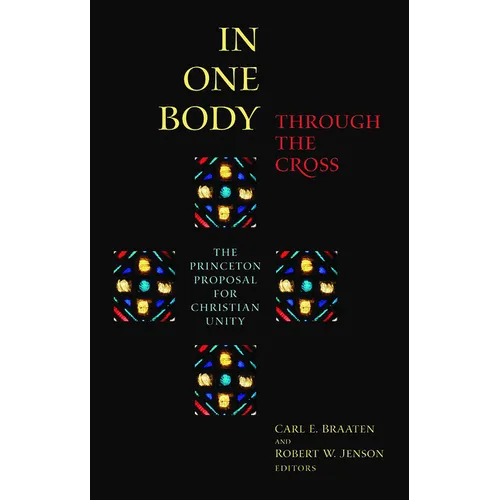 In One Body Through the Cross
