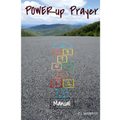 Power Up Prayer Manual: Inspiration at Your Fingertips