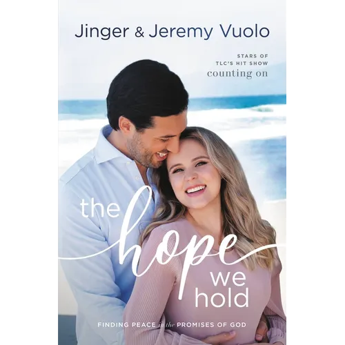 The Hope We Hold: Finding Peace in the Promises of God