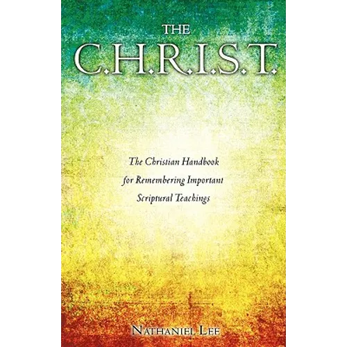 The C.H.R.I.S.T.