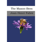The Mason-Bees
