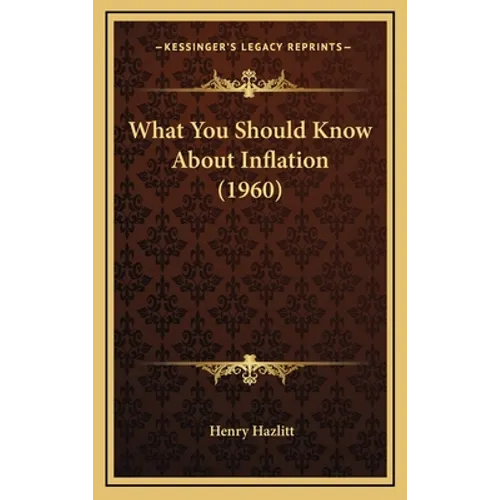 What You Should Know About Inflation (1960)