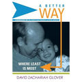A Better Way: Where Least is Most