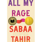 All My Rage - Hardcover