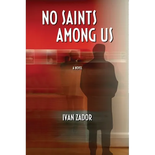 No Saints Among Us