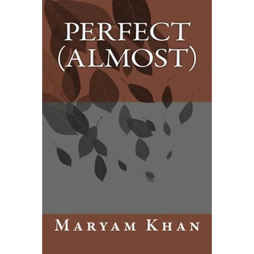 Perfect (almost)