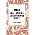 Allan Quatermain: King Solomon's Mines, #1