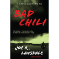 Bad Chili: A Hap and Leonard Novel (4)