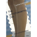 The Lymphoedema Diet: black and white edition