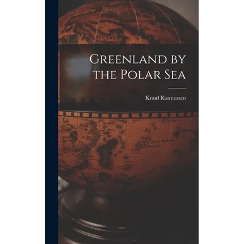 Greenland by the Polar Sea