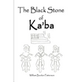 The Black Stone of Ka'ba