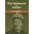 The Romance of the Forest