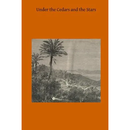Under the Cedars and the Stars