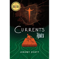 Currents: The Ables, Book 3