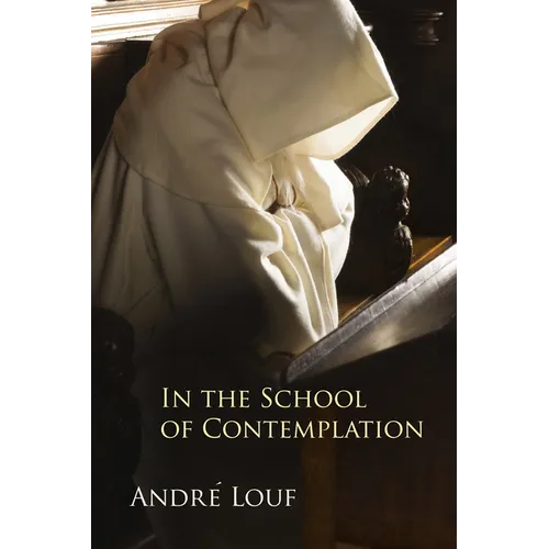In the School of Contemplation: Volume 48