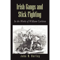 Irish Gangs and Stick-Fighting