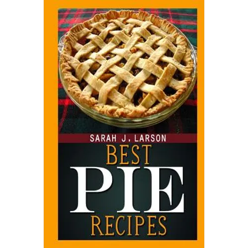 Best Pie Recipes