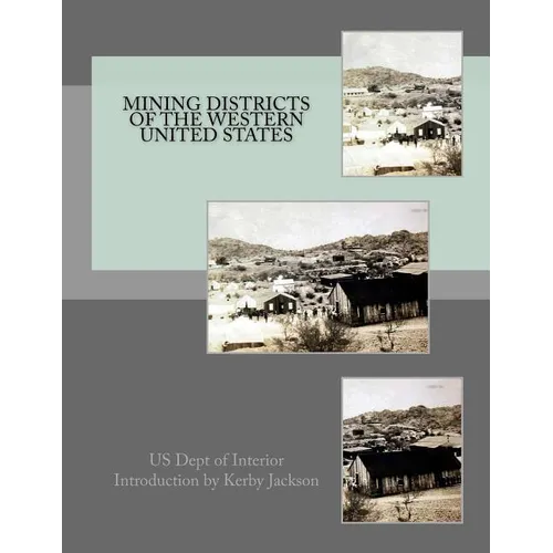 Mining Districts of the Western United States