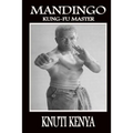 Mandingo: Kung-Fu Master