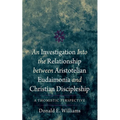 An Investigation Into the Relationship Between Aristotelian Eudaimonia and Christian Discipleship: A Thomistic Perspective
