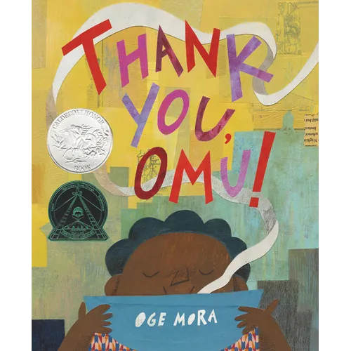 Thank You, Omu! (Caldecott Honor Award Winner)
