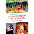 From Oxford to the Okavango