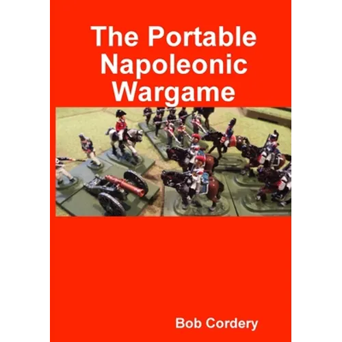 The Portable Napoleonic Wargame