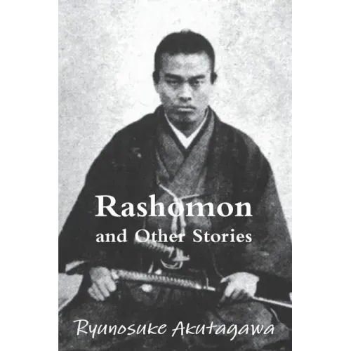 Rashomon and Other Stories