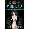 Obsidian Murder: A Violet Carlyle Cozy Historical Mystery