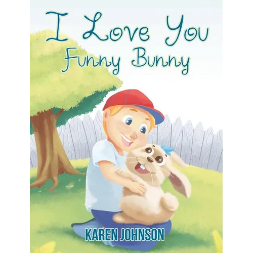 I Love You Funny Bunny