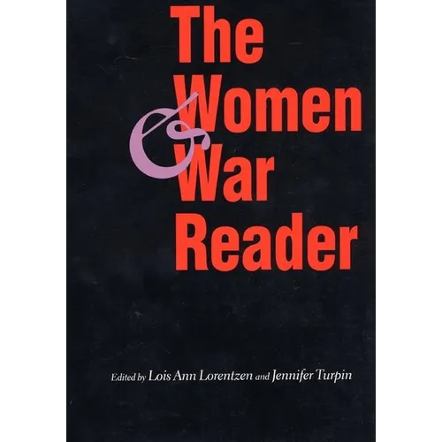 The Women and War Reader