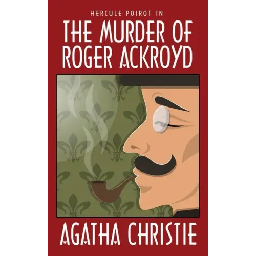 The Murder of Roger Ackroyd