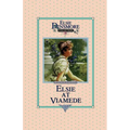 Elsie at Viamede, Book 18