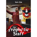 The Prophetic Staff