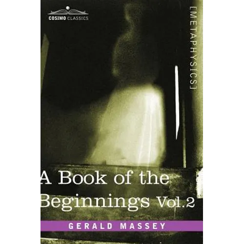 A Book of the Beginnings, Vol.2