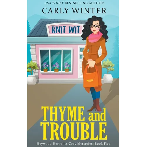Thyme and Trouble