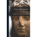 Paul Manship: A Critical Essay On His Sculpture And An Iconography