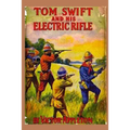 10 Tom Swift and his Electric Rifle