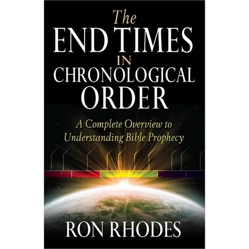 The End Times in Chronological Order