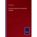 A Concise Grammar of the Hindustani Language
