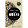 A Concise Guide to the Quran